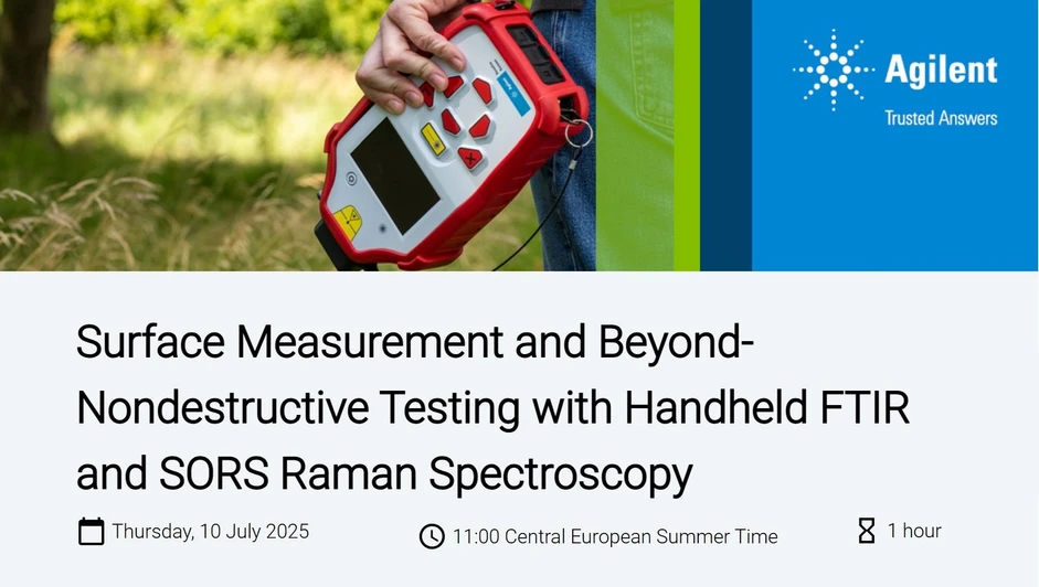 Agilent Technologies: Surface Measurement and Beyond-Nondestructive Testing with Handheld FTIR and SORS Raman Spectroscopy