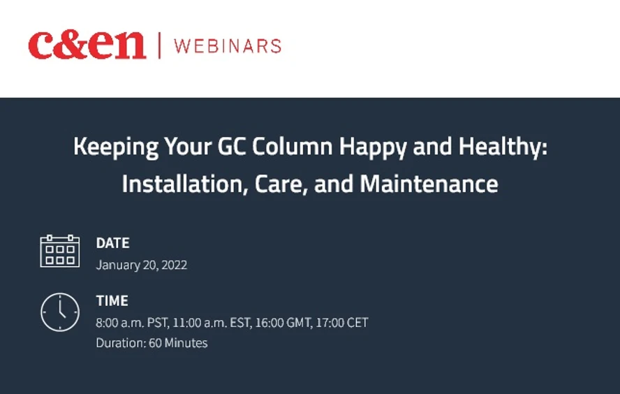 C&EN: Keeping Your GC Column Happy and Healthy: Installation, Care, and Maintenance