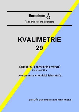 Kvalimetrie 29 - Názvosloví analytického měření / Kompetence chemické laboratoře