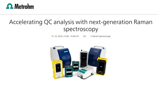 Accelerating QC analysis with next-generation Raman spectroscopy