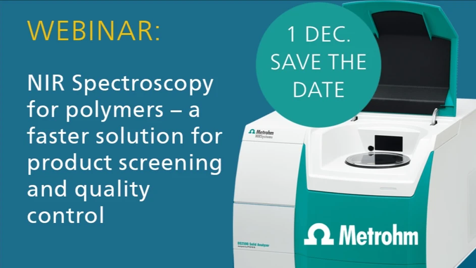 Metrohm: NIRS for polymers – a faster solution for product screening and QC