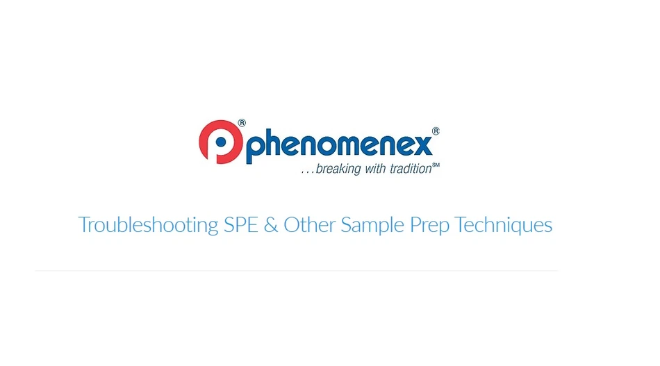 Phenomenex: Troubleshooting SPE & Other Sample Prep Techniques