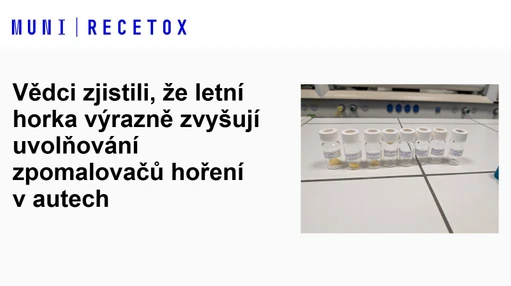 Vědci zjistili, že letní horka výrazně zvyšují uvolňování zpomalovačů hoření v autech