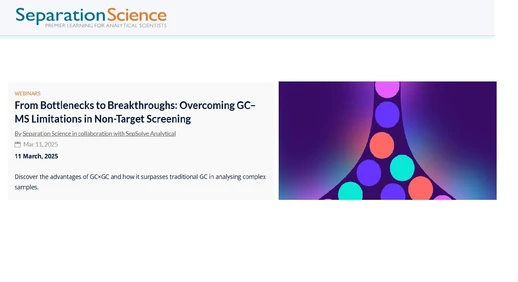 From Bottlenecks to Breakthroughs: Overcoming GC–MS Limitations in Non-Target Screening