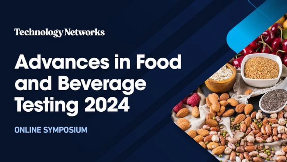 Technology Networks: Advances in Food and Beverage Testing 2024