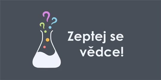 Zeptej se vědce! pomáhá překonat bariéru nesmělým vědcům