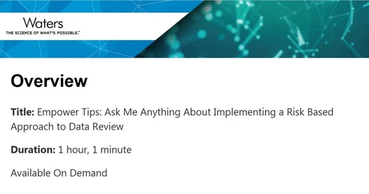 Empower Tips: Ask Me Anything About Implementing a Risk Based Approach to Data Review