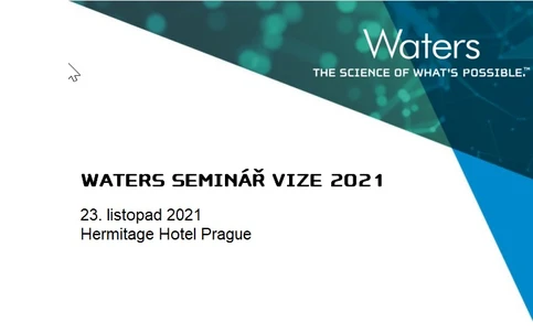 Seminář Waters VIZE 2021 - Registrace spuštěna